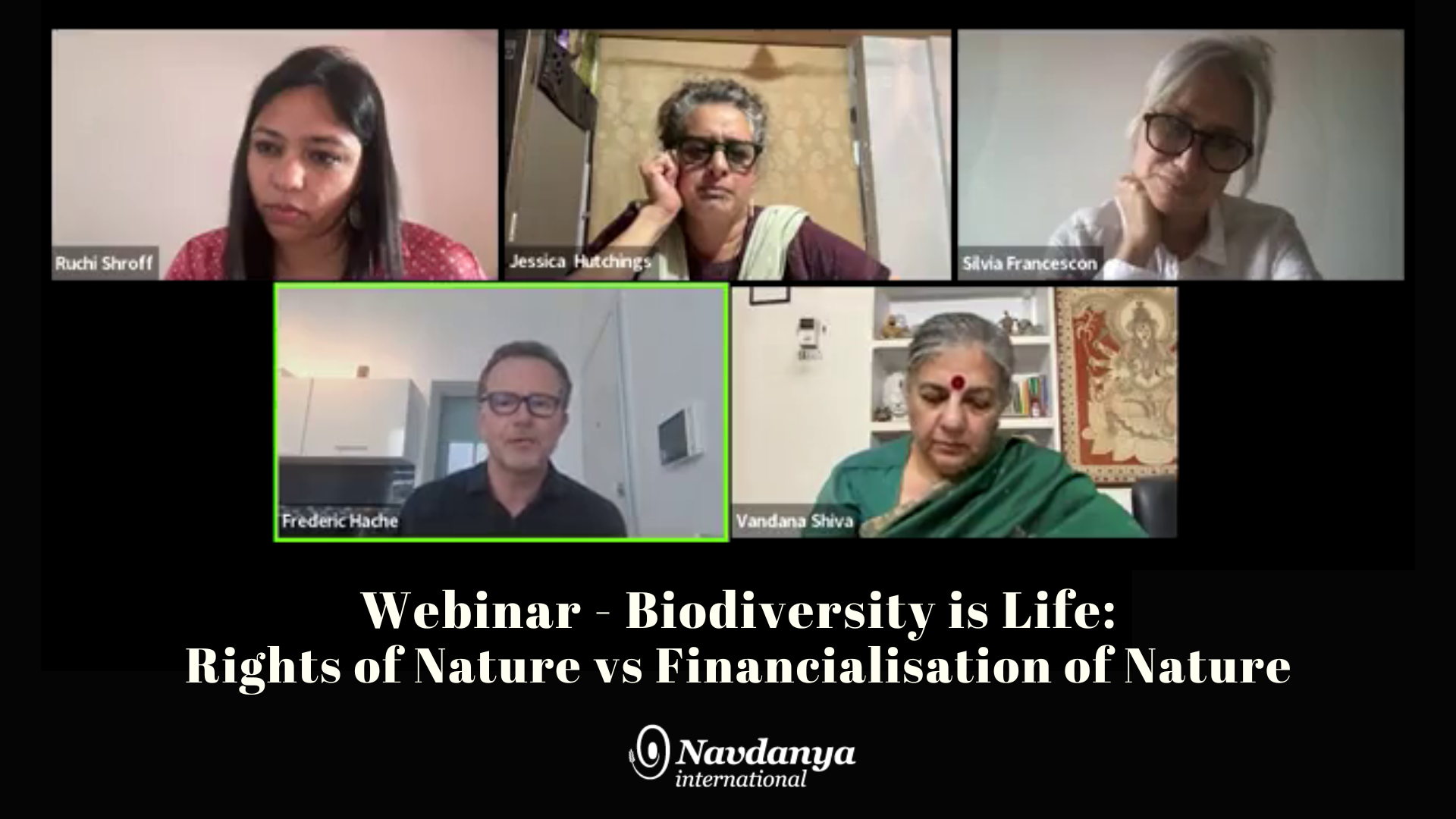 Life Rights Webinar – Biodiversity is Life: Rights of Nature vs Financialisation of ...